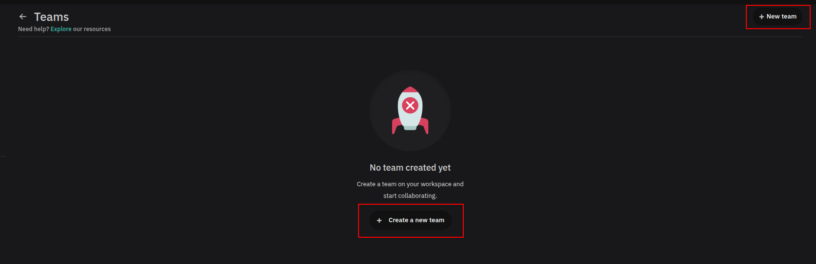 Teams page empty state with Create a new team and New team actions